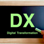 DX（Digital Transformation）